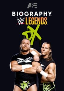 Biography: D-Generation X – 2022 – Online In Netflix