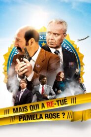 Mais qui a re-tué Pamela Rose ? – 2012 – Online In Netflix