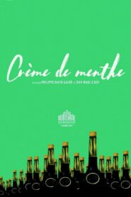 Crème de menthe – 2017 – Online In Netflix