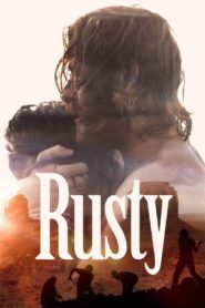 Rusty – 2019 – Online In Netflix