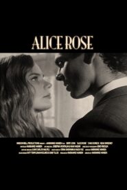 Alice Rose – 2006 – Online In Netflix