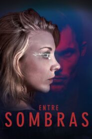 En la oscuridad – 2018 – Online In Netflix