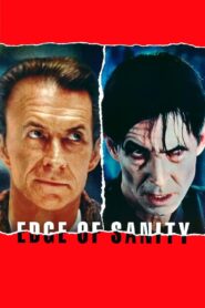 Edge of Sanity – 1989 – Online In Netflix