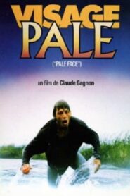 Visage pâle – 1985 – Online In Netflix