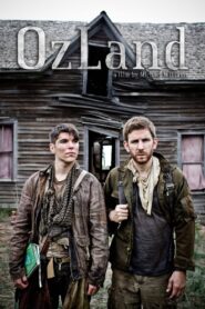 OzLand – 2015 – Online In Netflix