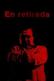 En retirada – 1984 – Online In Netflix
