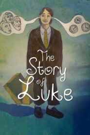 The Story of Luke – 2013 – Online In Netflix
