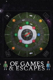 Of Games & Escapes – 2010 – Online In Netflix