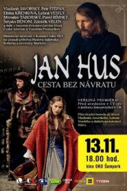 Jan Hus – Cesta bez návratu – 2015 – Online In Netflix