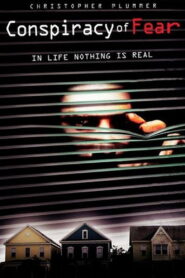 The Conspiracy of Fear – 1996 – Online In Netflix