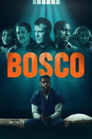 Bosco – 2024 – Online In Netflix