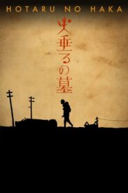 火垂るの墓 – 2005 – Online In Netflix