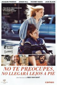 No te preocupes, no irá lejos – 2018 – Online In Netflix