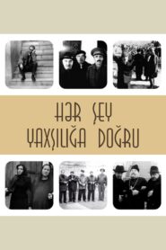 Hər Şey Yaxşılığa Doğru – 1997 – Online In Netflix