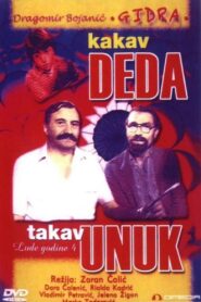 Kakav deda, takav unuk – 1983 – Online In Netflix
