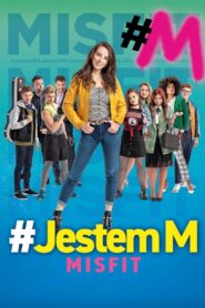 #Jestem M. Misfit – 2019 – Online In Netflix
