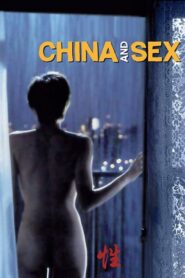 China and Sex – 1994 – Online In Netflix