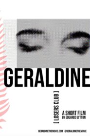 Geraldine – 2021 – Online In Netflix