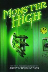 Monster High – 1989 – Online In Netflix