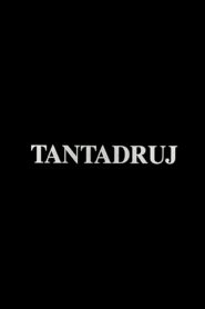 Tantadruj – 1994 – Online In Netflix