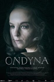 Ondyna – 2019 – Online In Netflix