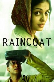 Raincoat – 2004 – Online In Netflix