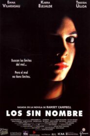 Los sin nombre – 1999 – Online In Netflix