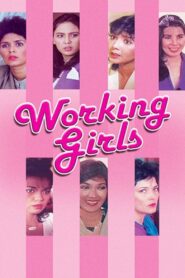 Working Girls – 1984 – Online In Netflix