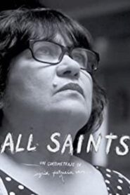 All Saints – 2019 – Online In Netflix