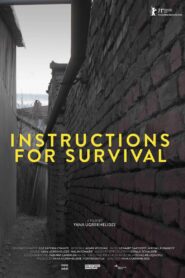 Instructions for Survival – 2021 – Online In Netflix