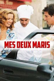 Mes deux maris – 2005 – Online In Netflix