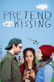 Pretend We’re Kissing – 2014 – Online In Netflix
