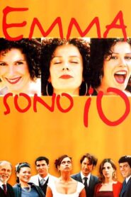 Emma sono io – 2002 – Online In Netflix