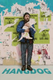 Hangdog – 2023 – Online In Netflix