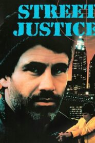 Street Justice – 1987 – Online In Netflix