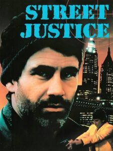 Street Justice – 1987 – Online In Netflix