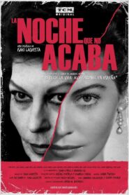 La noche que no acaba – 2010 – Online In Netflix