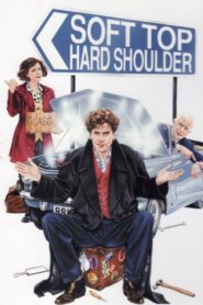 Soft Top Hard Shoulder – 1993 – Online In Netflix