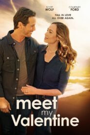 Meet My Valentine – 2015 – Online In Netflix