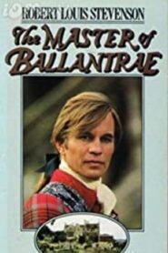 The Master of Ballantrae – 1984 – Online In Netflix