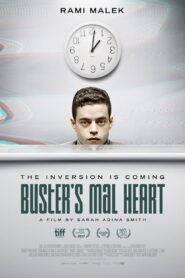 Buster’s Mal Heart – 2017 – Online In Netflix