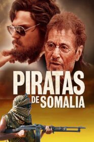 Piratas de Somalia – 2017 – Online In Netflix