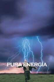 Pura energía – 1995 – Online In Netflix