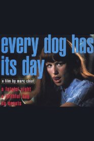 Every Dog Has Its Day – 1998 – Online In Netflix