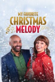 My Favorite Christmas Melody – 2021 – Online In Netflix