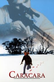 Caracara – 2000 – Online In Netflix