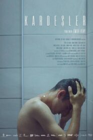 Kardeşler – 2018 – Online In Netflix