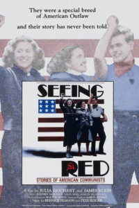 Seeing Red: Stories of American Communists – 1983 – Online In Netflix