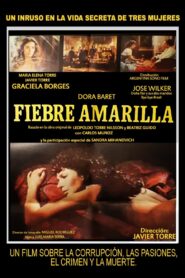 Fiebre amarilla – 1982 – Online In Netflix
