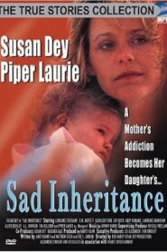 Sad Inheritance – 1993 – Online In Netflix